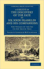 A Narrative of the Discovery of the Fate of Sir John Franklin and his Companions: The Voyage of the Fox in the Arctic Seas