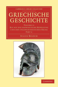 Title: Griechische Geschichte, Author: Julius Beloch