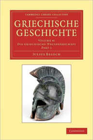 Title: Griechische Geschichte, Author: Julius Beloch