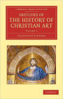 Sketches of the History of Christian Art