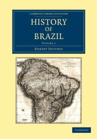 Title: History of Brazil, Author: Robert Southey