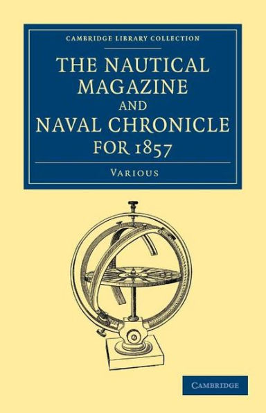 The Nautical Magazine and Naval Chronicle for 1857