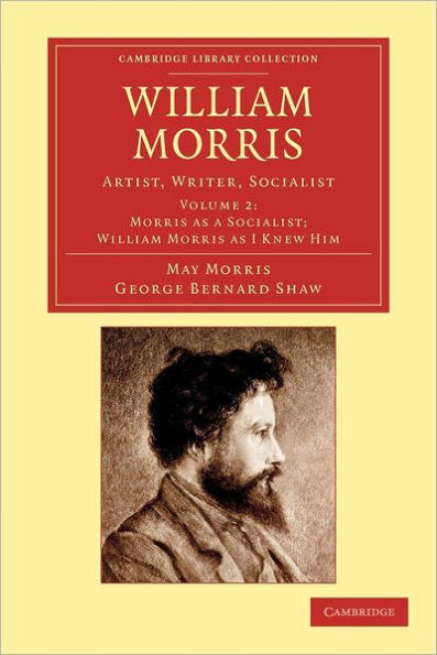 William Morris: Artist, Writer, Socialist