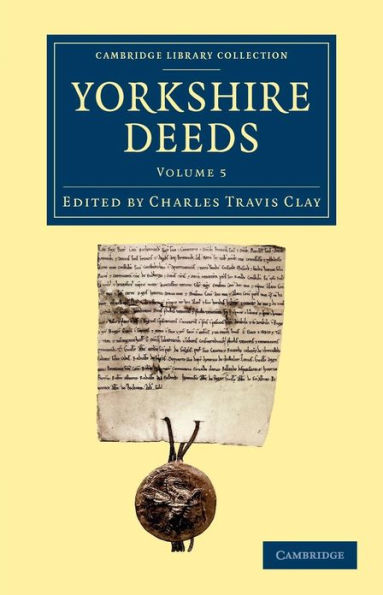 Yorkshire Deeds: Volume