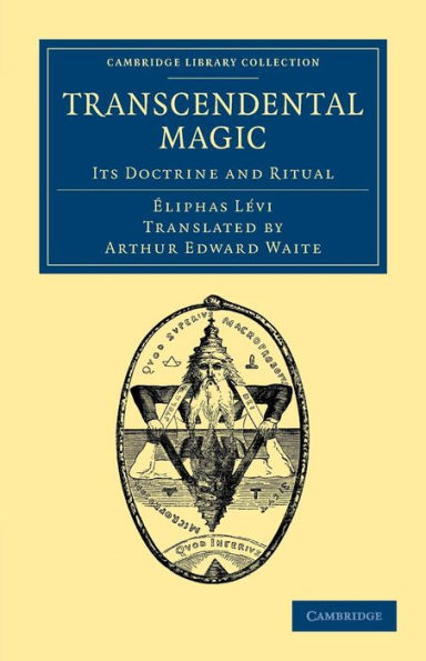 Transcendental Magic: Its Doctrine and Ritual