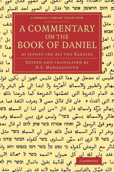 A Commentary on the Book of Daniel: By Jephet ibn Ali the Karaite