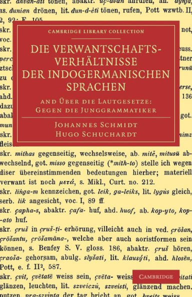 Die Verwantschaftsverhältnisse der indogermanischen Sprachen: And Über die Lautgesetze: Gegen die Junggrammatiker