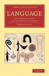 Title: Language: An Introduction to the Study of Speech, Author: Edward Sapir