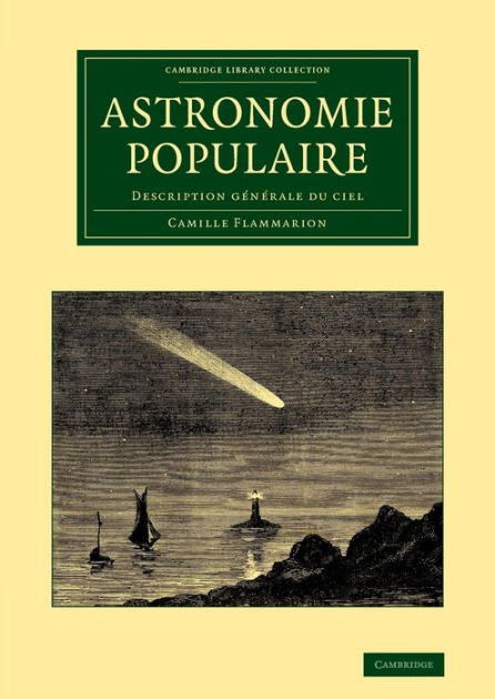 Astronomie populaire: Description générale du ciel by Camille ...