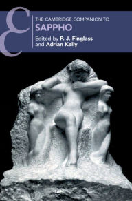 Title: The Cambridge Companion to Sappho, Author: P. J. Finglass