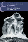 The Cambridge Companion to Sappho