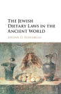 The Jewish Dietary Laws in the Ancient World