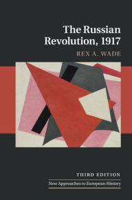 Title: The Russian Revolution, 1917, Author: Rex A. Wade