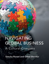 Title: Navigating Global Business: A Cultural Compass, Author: Simcha Ronen