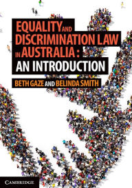 Title: Equality and Discrimination Law in Australia: An Introduction, Author: Beth Gaze