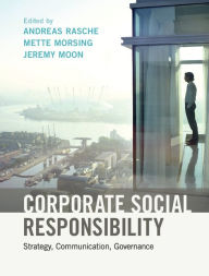 Title: Corporate Social Responsibility: Strategy, Communication, Governance, Author: Andreas Rasche