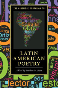 Title: The Cambridge Companion to Latin American Poetry, Author: Stephen M. Hart