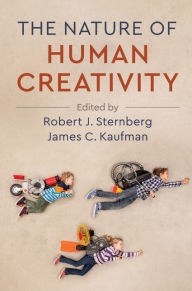 Title: The Nature of Human Creativity, Author: Robert J. Sternberg