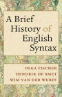 A Brief History of English Syntax