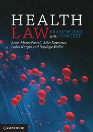 Title: Health Law: Frameworks and Context, Author: Anne-Maree Farrell