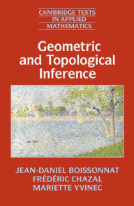 Title: Geometric and Topological Inference, Author: Jean-Daniel Boissonnat