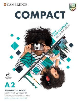 Compact Key for Schools Student's Book without Answers with Online Practice / Edition 2