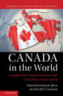 Canada in the World: Comparative Perspectives on the Canadian Constitution