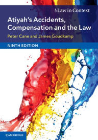Title: Atiyah's Accidents, Compensation and the Law, Author: Peter Cane