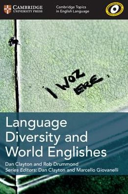 Cambridge Topics in English Language Language Diversity and World Englishes