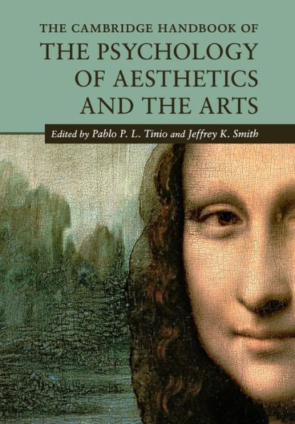 the Cambridge Handbook of Psychology Aesthetics and Arts