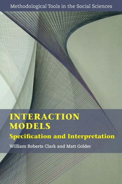 Interaction Models: Specification and Interpretation