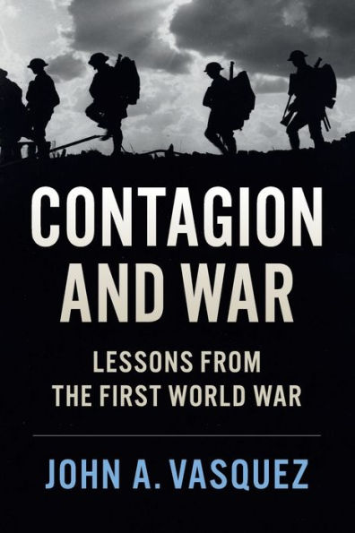 Contagion and War: Lessons from the First World War