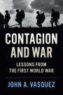 Contagion and War: Lessons from the First World War