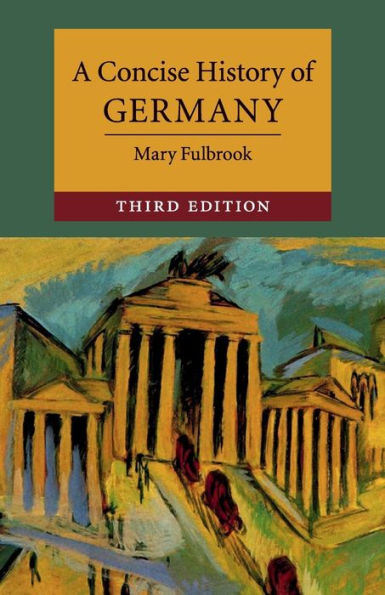 A Concise History of Germany / Edition 3