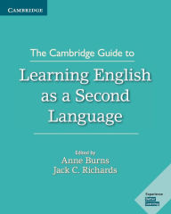 Title: The Cambridge Guide to Learning English as a Second Language, Author: Anne Burns