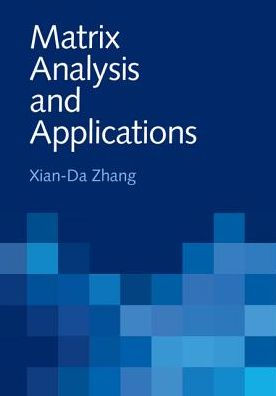 Matrix Analysis and Applications