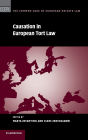 Causation in European Tort Law