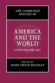 Title: The Cambridge History of America and the World 4 Volume Hardback Set, Author: Eliga Gould