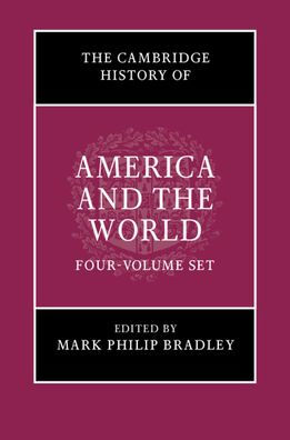 The Cambridge History of America and the World 4 Volume Hardback Set