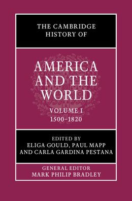 the Cambridge History of America and World: Volume 1, 1500-1820