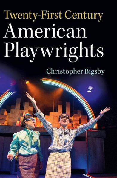 Twenty-First Century American Playwrights