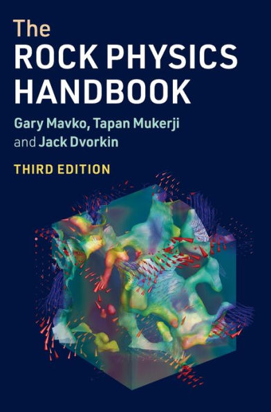 The Rock Physics Handbook / Edition 3