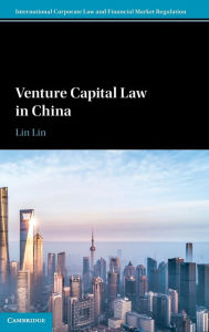 Title: Venture Capital Law in China, Author: Lin Lin