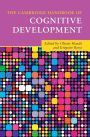 The Cambridge Handbook of Cognitive Development