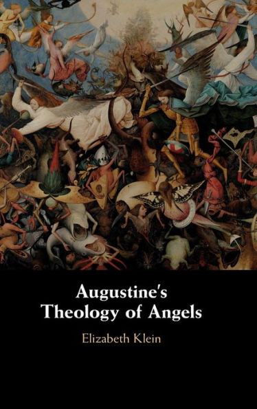 Augustine's Theology of Angels
