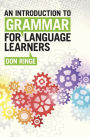 An Introduction to Grammar for Language Learners
