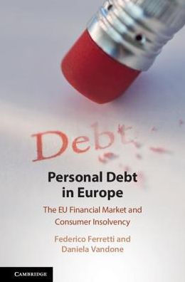 Personal Debt in Europe: The EU Financial Market and Consumer Insolvency