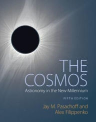 Amazon books pdf download The Cosmos: Astronomy in the New Millennium by Jay M. Pasachoff, Alex Filippenko 9781108431385