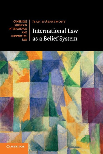 International Law as a Belief System