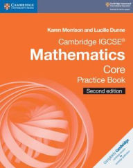 Title: Cambridge IGCSE® Mathematics Core Practice Book, Author: Karen Morrison